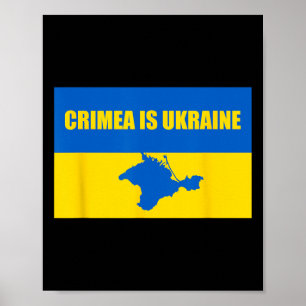 Crimea Is Ukraine - Annexation Of Crimea Ukrainian Poster