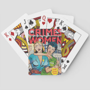 "Crimes by Women" Playing Cards