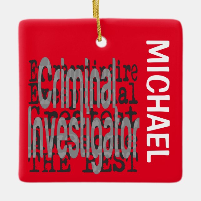 Criminal Investigator Extraordinaire CUSTOM Ceramic Ornament (Front)