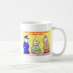 criminal literary agent coffee mug