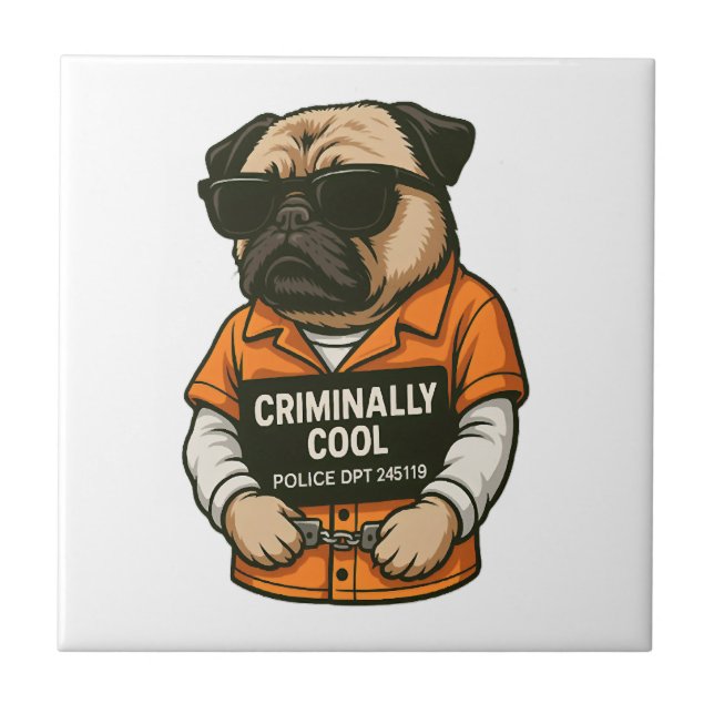 Criminally Cool Pug � Funny Mugshot Dog Design Ceramic Tile (Front)