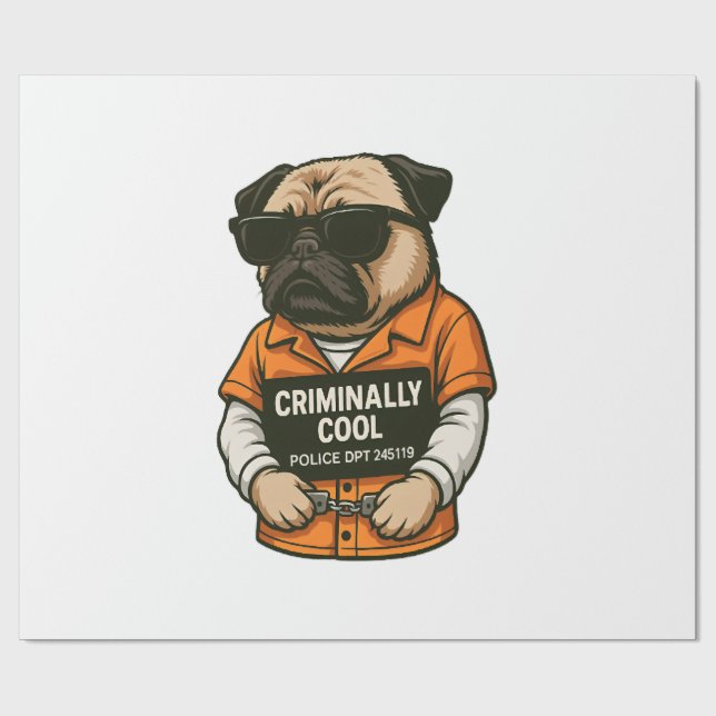 Criminally Cool Pug � Funny Mugshot Dog Design Wrapping Paper (Flat)