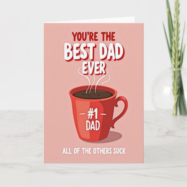 Crimson Mug Best Dad Ever Card (Front)