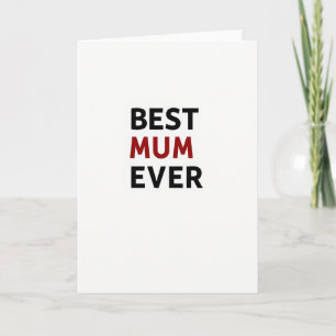 Crimson Mum Best Ever Card