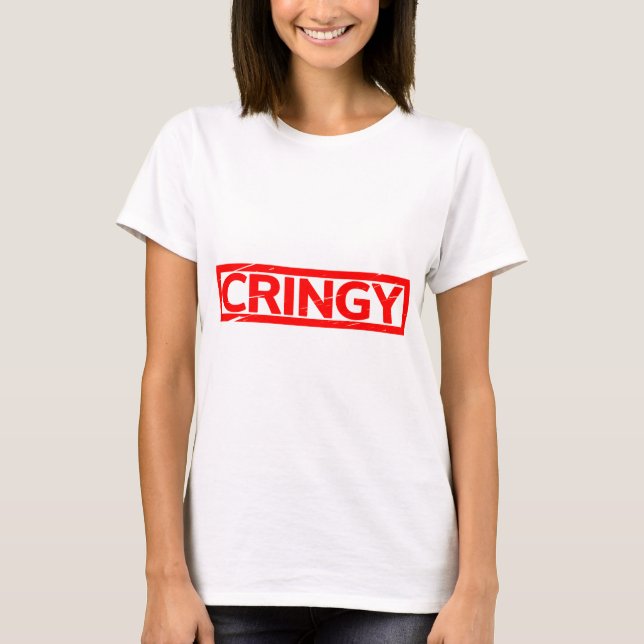 Cringy Stamp T-Shirt (Front)