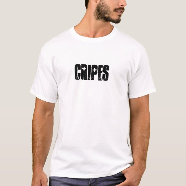 Cripes! Tee Shirt says it all. (Front)