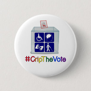 #CripTheVote button, 2 1/4-inch, round 6 Cm Round Badge
