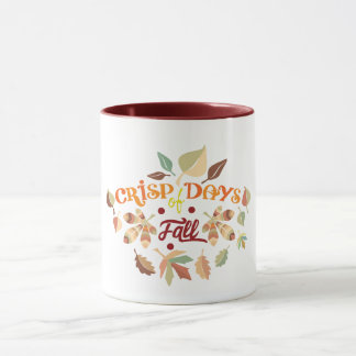 Crisp Days of Fall Autumn Leaves Typography Design Mug