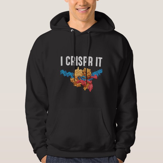 Crispr DNA organisms Science Biology Teacher Hoodie (Front)