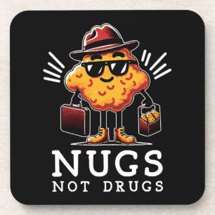 Crispy Nugs Not Drugs Coaster