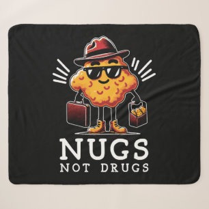 Crispy Nugs Not Drugs Sherpa Blanket