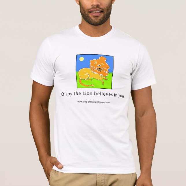 Crispy the Lion Believes in You T-Shirt (Front)