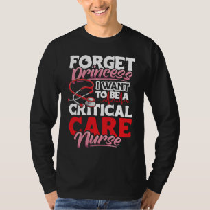 Critical Care Nurse Appreciation Nursing for Women T-Shirt
