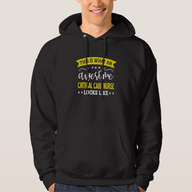 Critical Care Nurse Job Title Employee Critical Ca Hoodie (Front)