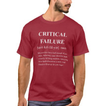 Critical Failure Funny Definition With White Text