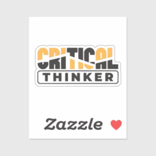 Critical Thinker  Think For Yourself 