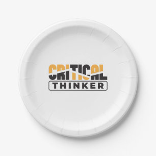 Critical Thinker Think For Yourself Paper Plate