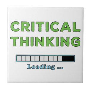Critical Thinking Ceramic Tile