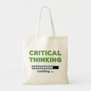 Critical Thinking      Tote Bag