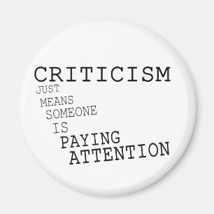 CRITICISM MAGNET