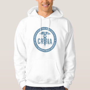 CRNA Certified Registered Nurse Anaesthetist Gifts Hoodie