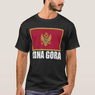 Crna Gora Flag Grunge Vintage Souvenir Montenegro T-Shirt