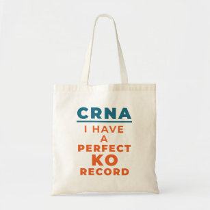 CRNA I Have a Perfect KO Record Tote Bag
