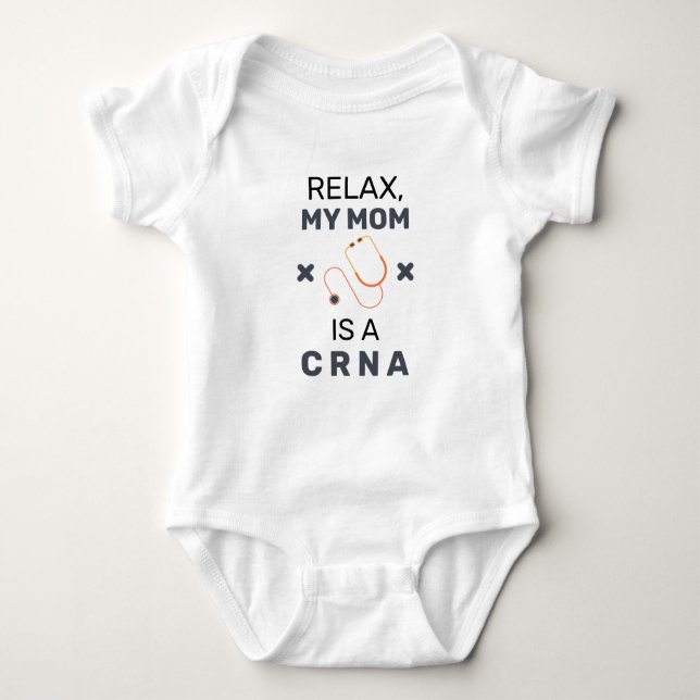 CRNA Mom Nurse Anesthetist Baby Bodysuit (Front)