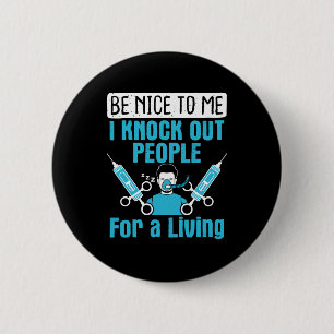 CRNA Nurse Anaesthetist Knock Out People 6 Cm Round Badge
