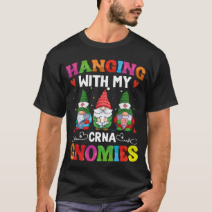 CRNA Nurse Hospital Anaesthesia Hanging with my CR T-Shirt