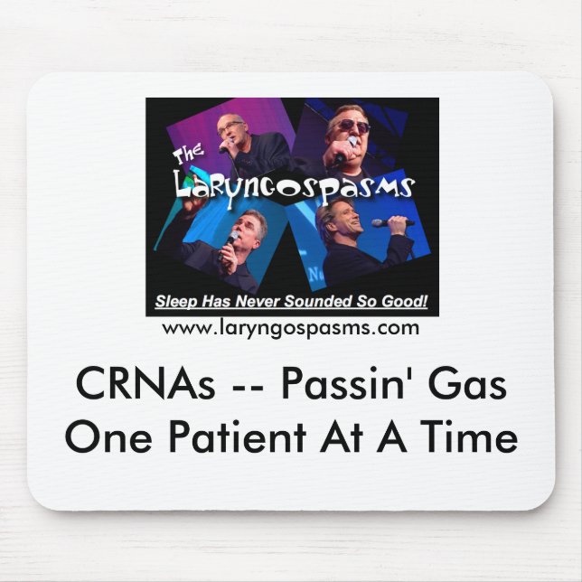 CRNAs -- Passin' GasOne P... Mouse Pad (Front)