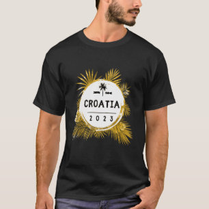 Croatia 2023 Travel Team Hrvatska Tour Vacation T-Shirt