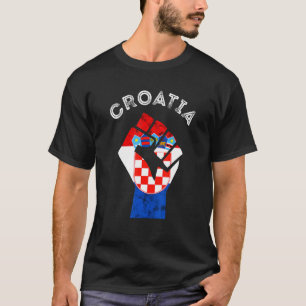 Croatia Croatian Flag Handfist Power Hrvatska Croa T-Shirt