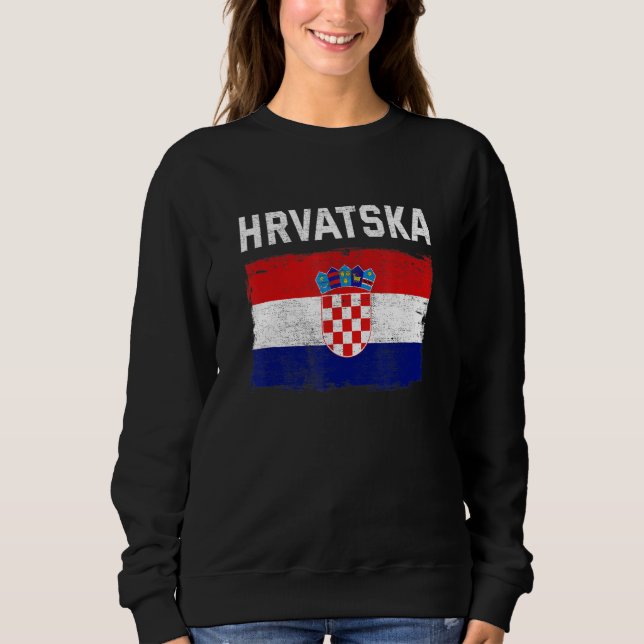 Croatia Croatian Flag Hrvatska Sweatshirt (Front)
