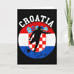 Croatia Croatian Footll Croatian Flag Hrvatska Soc Card