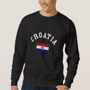 Croatia Flag Croatian Pride Roots Proud Hrvatska Sweatshirt