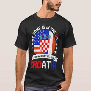 Croatian American Patriot Heart is from Croatia Fl T-Shirt