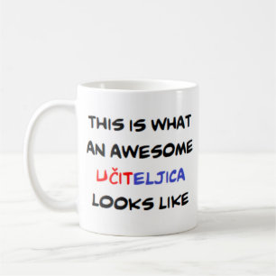 croatian teacher uciteljica, awesome coffee mug