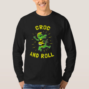 Croc And Roll Crocodile Rock And Roll T-Shirt