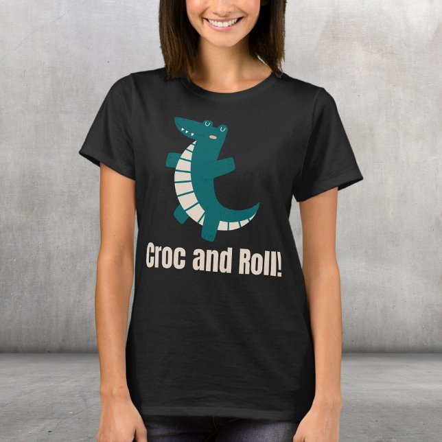 Croc and Roll! T-Shirt (Creator Uploaded)