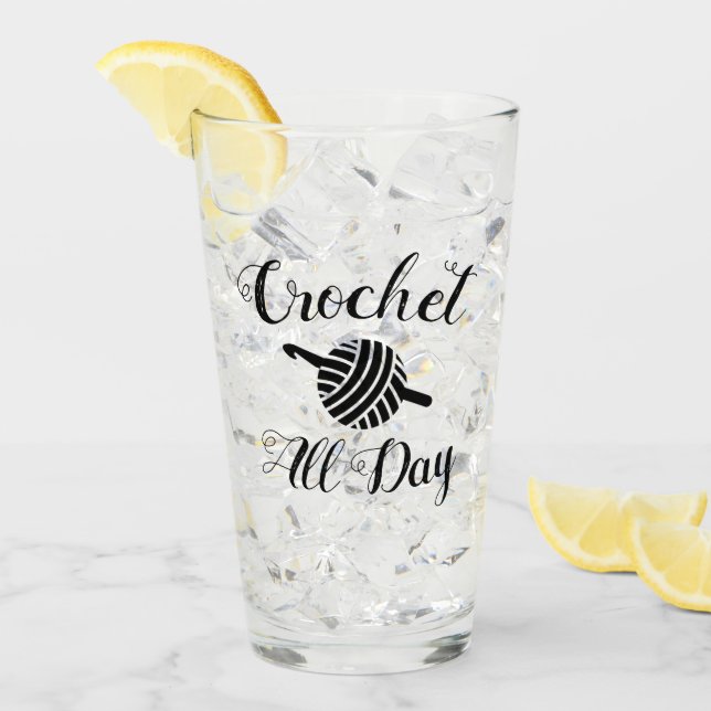 Crochet All Day Yarn Ball & Hook Crafts Glass (Front Ice)