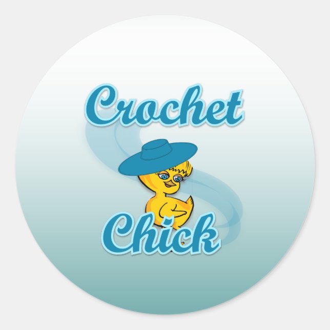 Crochet Chick #3a Classic Round Sticker (Front)
