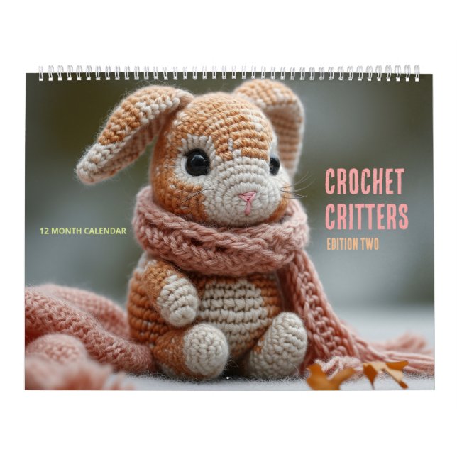 Crochet Critters: Edition Two Calendar (Cover)