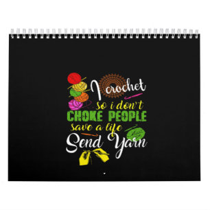 Crochet Lover I Love Crochetting Calendar