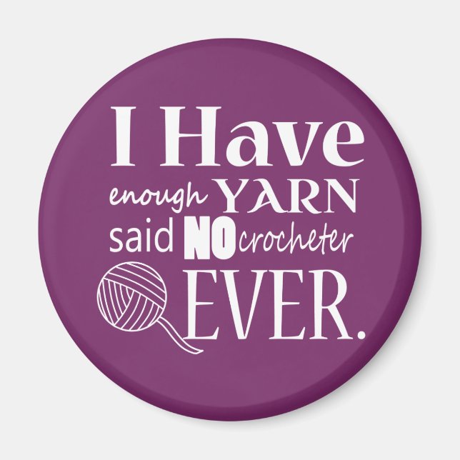 Crochet • Not Enough Yarn Crafts {Dark} Magnet (Front)