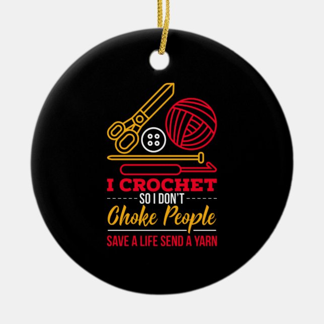Crocheting Crocheter Gift Ceramic Ornament (Front)