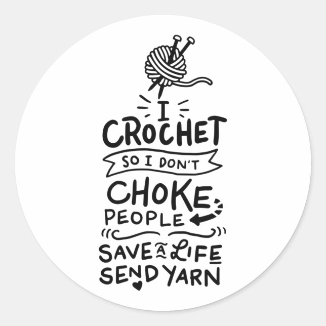 Crocheting Crocheter Gift Classic Round Sticker (Front)
