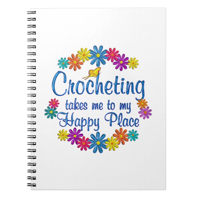 Crocheting Happy Place Notebook (Front)