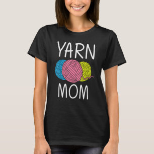 Crocheting Knitting Quilting Sewing Mum Women T-Shirt