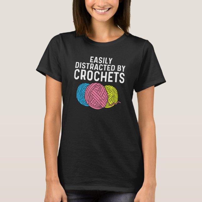 Crocheting Knitting Quilting Sewing Women Girls  5 T-Shirt (Front)